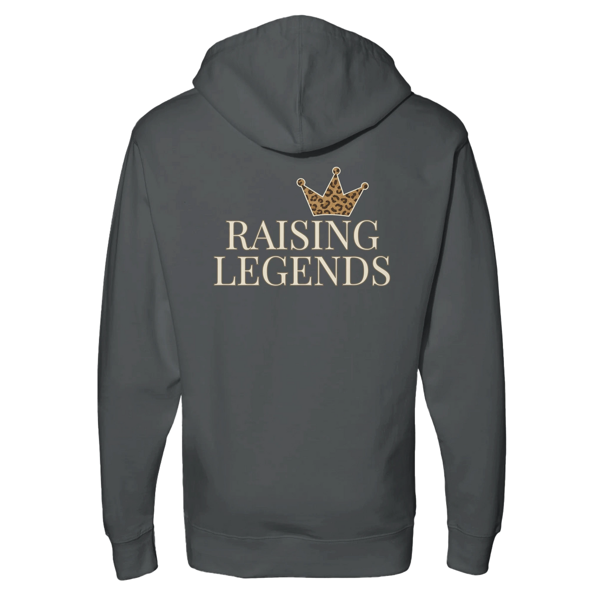 Back view of charcoal Raising Legends hoodie with crown graphic and “Raising Legends” lettering.